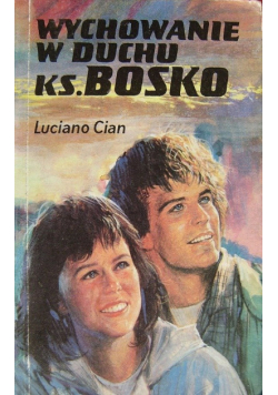 Wychowanie w duchu ks Bosko