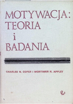 Motywacja: Teoria i badania