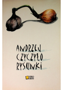 Rysunki - Andrzej Czyczyło
