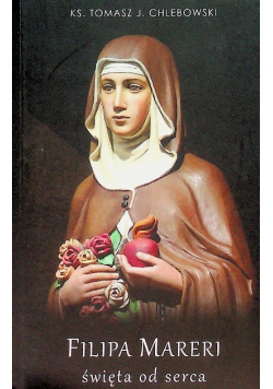 Filipa Mareri Święta od serca