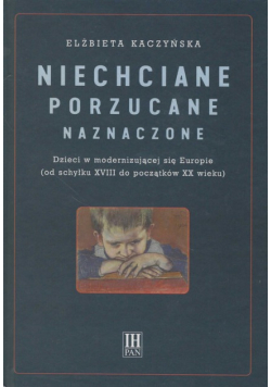 Niechciane porzucane naznaczone