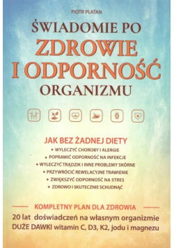 Świadomie po zdrowie i odporność organizmu
