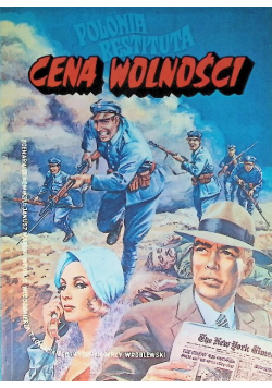 Polonia Restituta Cena wolności