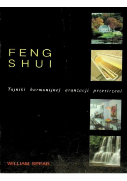 Feng Shui tajniki harmonijnej aranżacji przestrzeni