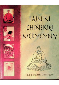 Tajniki chińskiej medycyny