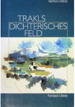 Trakls dichterisches Feld