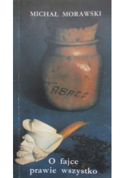 O fajce prawie wszystko