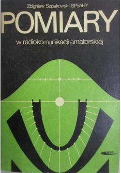 Pomiary w radiokomunikacji amatorskiej