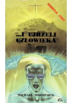 I Ujrzeli Człowieka