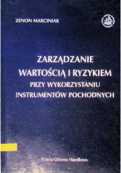 Zarządzanie wartością i ryzykiem