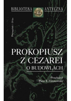 Prokopiusz z cezarei o budowlach