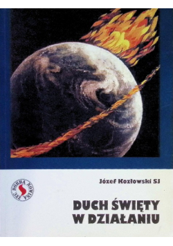 Duch Święty w działaniu