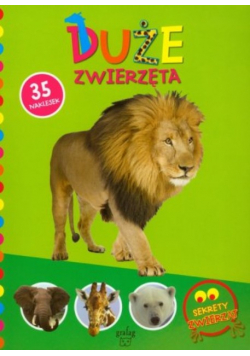 Sekrety zwierząt Duże zwierzęta