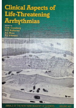 Clinical Aspects of Life-threatening Arrhythmias
