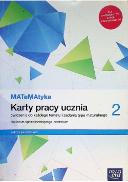 MATeMAtyka Karty pracy ucznia 2 zakres podstawowy