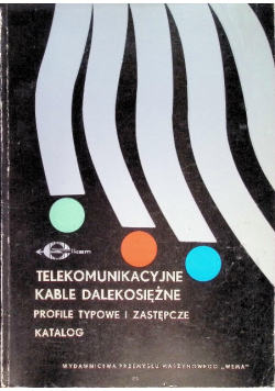 Telekomunikacyjne kable dalekosiężne