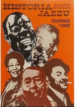 Historia jazzu. Tom 2 Krystalizacja i rozwój