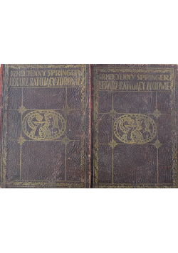 Lekarz ratujący zdrowie Tom I i II 1928 r