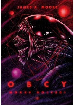 Obcy.Morze boleści