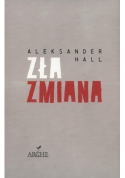 Zła zmiana