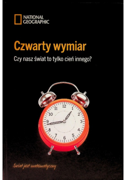 Czwarty wymiar czy nasz świat to tylko cień innego