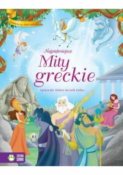 Opowieści ze złotą wstążką Najpiękniejsze mity greckie