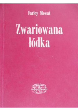 Mowat Farley - Zwariowana łódka