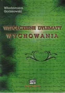 Współczesne dylematy wychowania