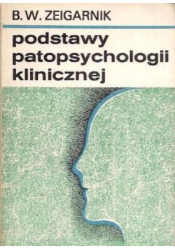 Podstawy patopsychologii klinicznej