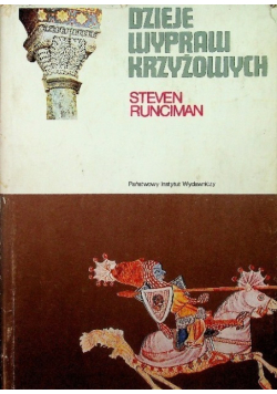 Dzieje wypraw krzyżowych Tom II
