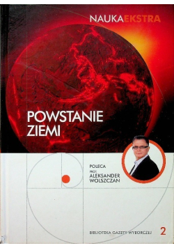Nauka ekstra Tom 2 Powstanie ziemi