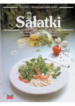 Sałatki z całego świata na przystawkę
