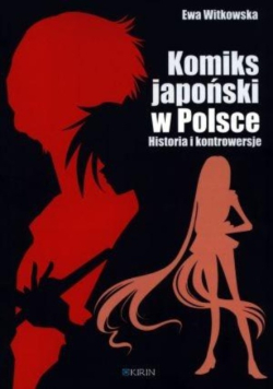 Komiks japoński w Polsce. Historia i kontrowersje
