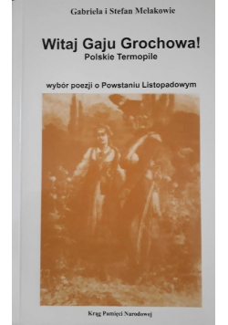 Witaj Gaju Grochowa!