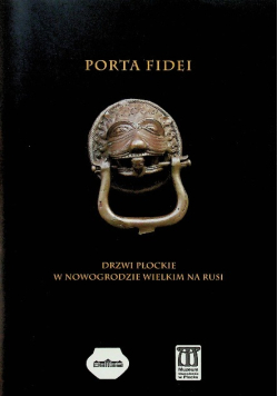 Porta Fidei drzwi płockie w Nowogrodzie Wielkim na Rusi