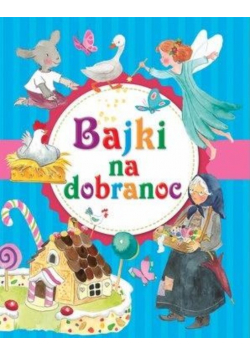 Bajki na dobranoc