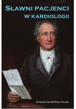 Sławni pacjenci w kardiologii