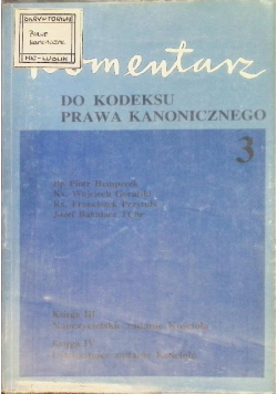 Komentarz do kodeksu prawa kanonicznego Tom III