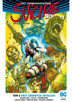 Suicide Squad Tom 2 Przy zdrowych zmysłach