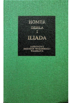 Dzieła Tom I Iliada