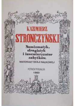 Numizmatyk, sfragistyk i inwentaryzator zabytków