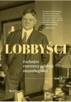 Lobbyści Tom 2 Raporty z Polski
