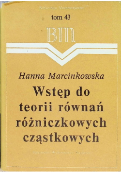 Wstęp do teorii równań różniczkowych cząstkowych