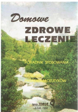 Domowe zdrowe leczenie