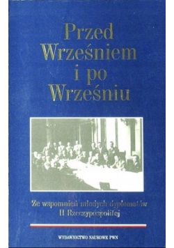 Przed Wrześniem i po Wrześniu