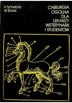 Chirurgia ogólna dla lekarzy weterynarii i studentów