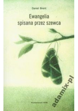 Ewangelia spisana przez szewca