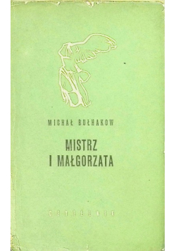 Mistrz i Małgorzata