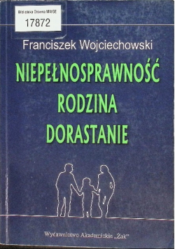 Niepełnosprawność rodzina dorastanie