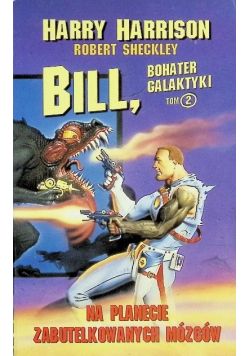Bill na planecie zabutelkowanych mózgów